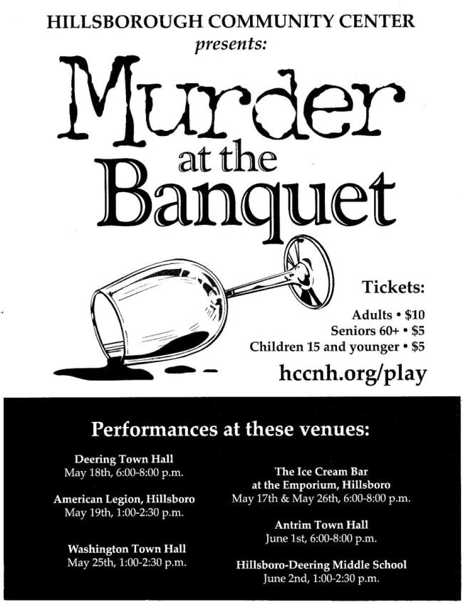 Murder at the Banquet play at washington town hall on May 25th